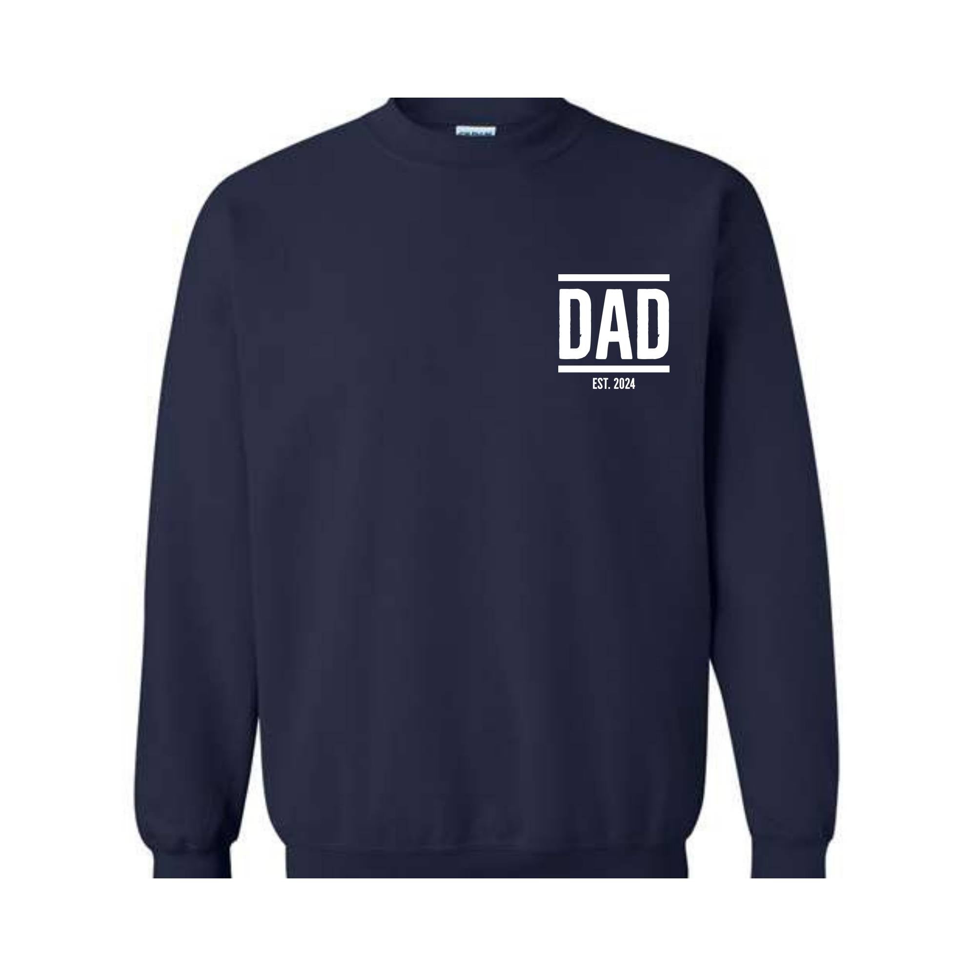 Personalized Dad Est Year Sweatshirt, Custom Dada Est 2024, Father's Day Sweater, Gift for Daddy, New Papa Sweater