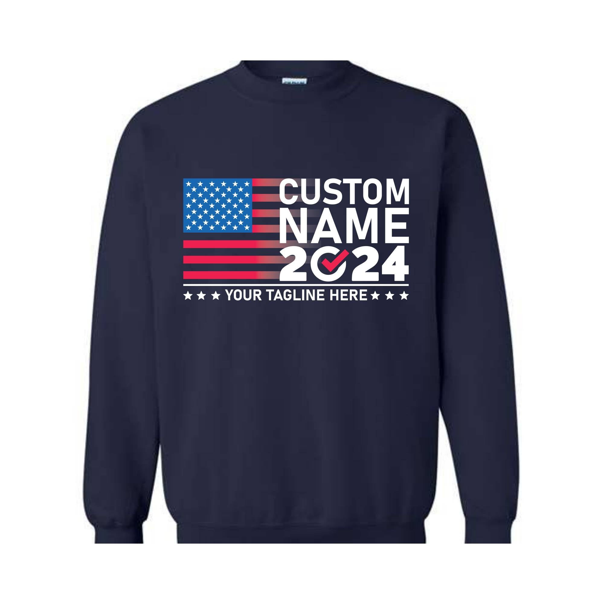 2024 Custom Election Sweatshirt, Election Sweatshirt Customized, Custom Name 2024 Election Sweatshirt, 2024 Election Gift