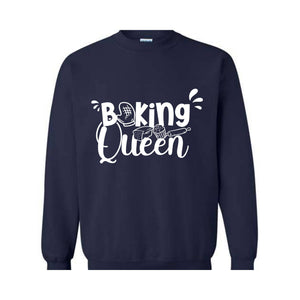 Baking Queen Sweatshirt, Cooking Lover Sweatshirt, Baking , Baking Lover Gift, Baking Sweatshirt, Baker Sweatshirt, Cooking Hood