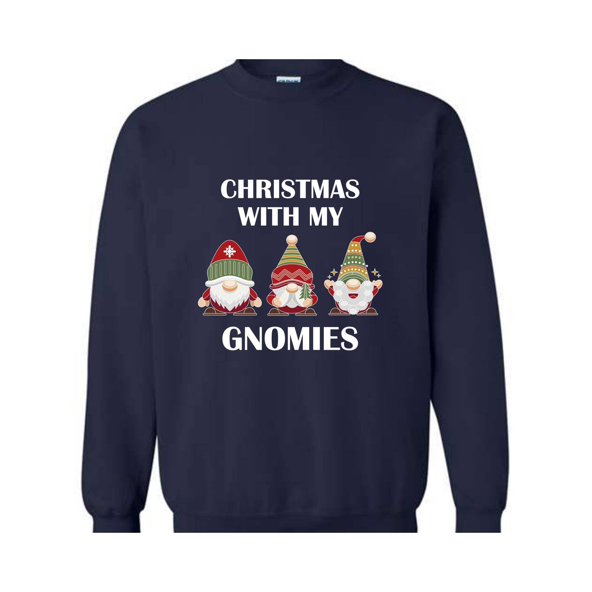 Christmas With My Gnomies Sweatshirt, Gnome Sweatshirt, Gnome Lover Gift, Festive Holiday Sweatshirt, Christmas Sweatshirt