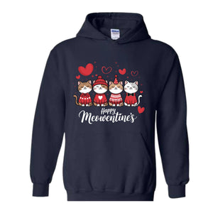 Happy Meowentines Sweatshirt, Funny Valentines Hoodie, Cat Lovers Hoodie, Happy Valentine Gift, Valentines Cat Hoodie, Cute Cat Hoodie