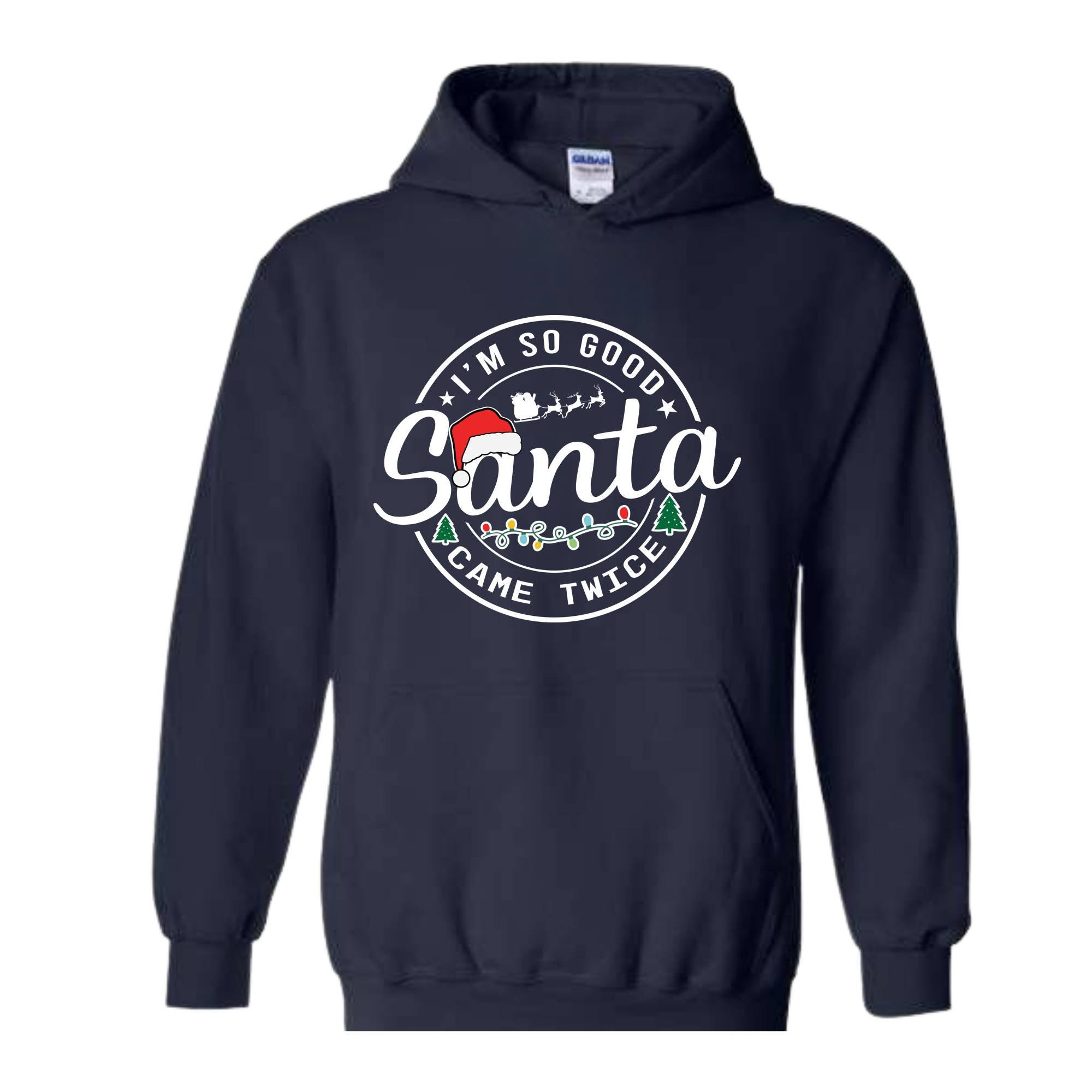 Santa Came Twice Sweatshirt, Christmas Sweatshirt, Christmas Gift, Christmas Pajamas, Funny Christmas Sweatshirt, Naughty Christmas Outfit