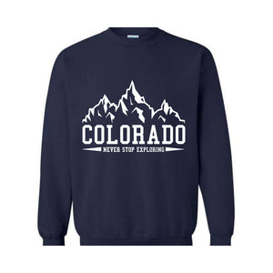 Colorado Gift, Colorado Sweatshirt, Colorado State, Colorado Hoodie, Colorado Sweater, Mountain Sweatshirt, Colorado Shirt, Adventure Tee