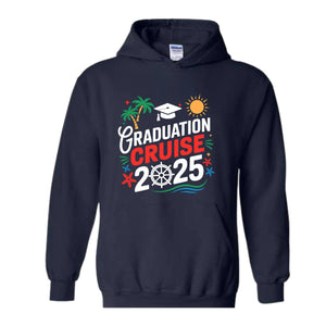 It's My Graduation Cruise Sweatshirt, Class of 2025 Hoodie, Family Graduation Cruise Hoodie, Graduation Cruise Hoodie, Senior 2025 Matching