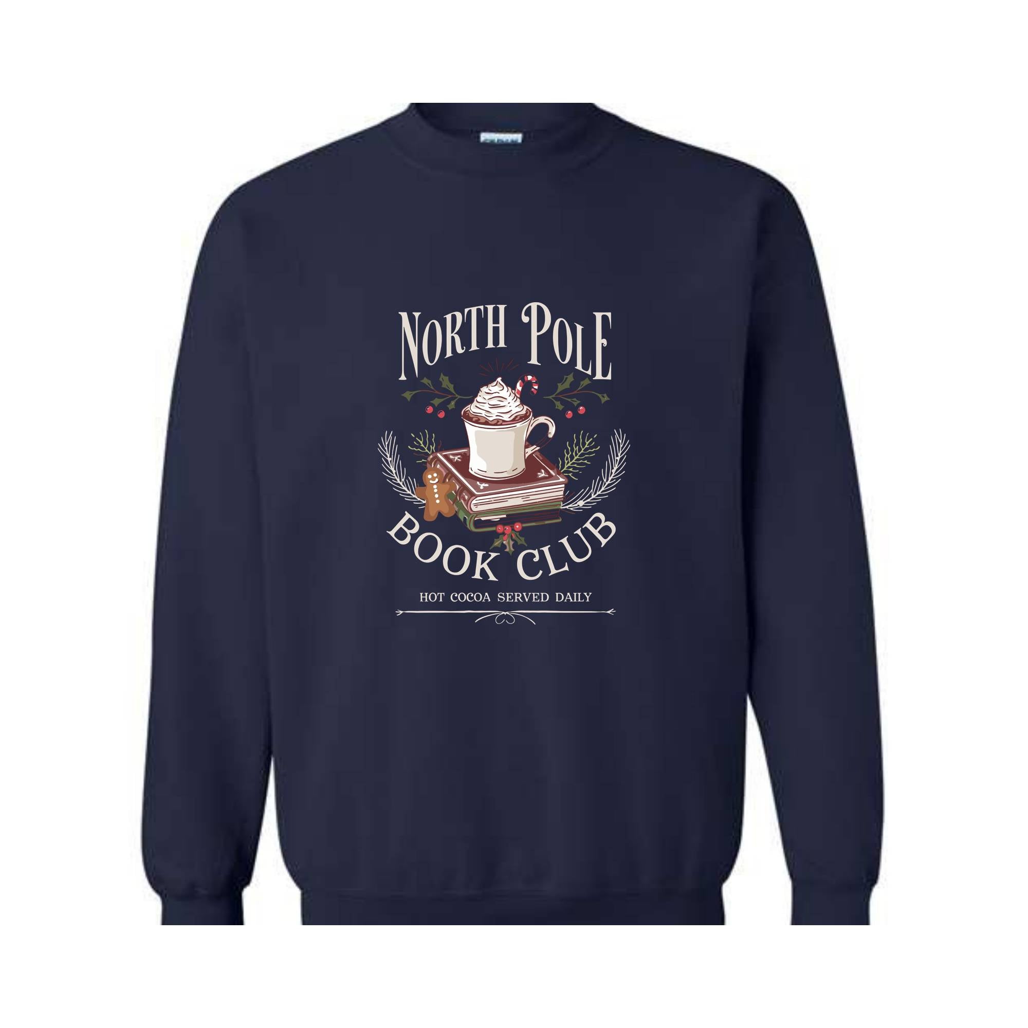 North Pola Book Club Sweatshirt, Hot Cocoa Served Daily Sweatshirt, Christmas Sweatshirt, Books Christmas Sweatshirt, Teacher Sweatshirt