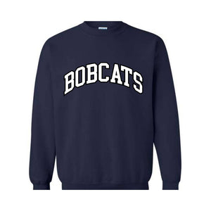 Team Mascot Sweatshirt, Bobcats Mascot Sweatshirt, Bobcats Team Spirit Sweatshirt, Bobcats Fan Sweatshirt, Bobcats School Sweatshirt