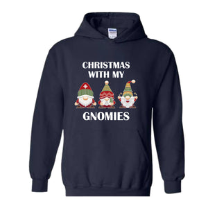 Christmas With My Gnomies Sweatshirt, Gnome Sweatshirt, Gnome Lover Gift, Festive Holiday Sweatshirt, Christmas Sweatshirt