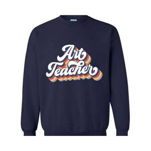 Art Teacher Sweater, Teacher Sweatshirt, Art Teacher Gift, Artist Sweatshirt, Art Sweater, Teacher Sweater, Artist Gift, Art Teacher Shirt