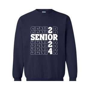 Senior 2024 Sweatshirt, Class of 2024 Sweater, Senior hoodie, Class 2024 Hoodie, Graduation Shirt, High School Graduation Gift