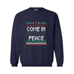 Peace Come In Peace Sweatshirt, Cute Christmas Couple Sweatshirt, Husband Christmas Sweater, Christmas Party Shirt, Christmas Couple Gift