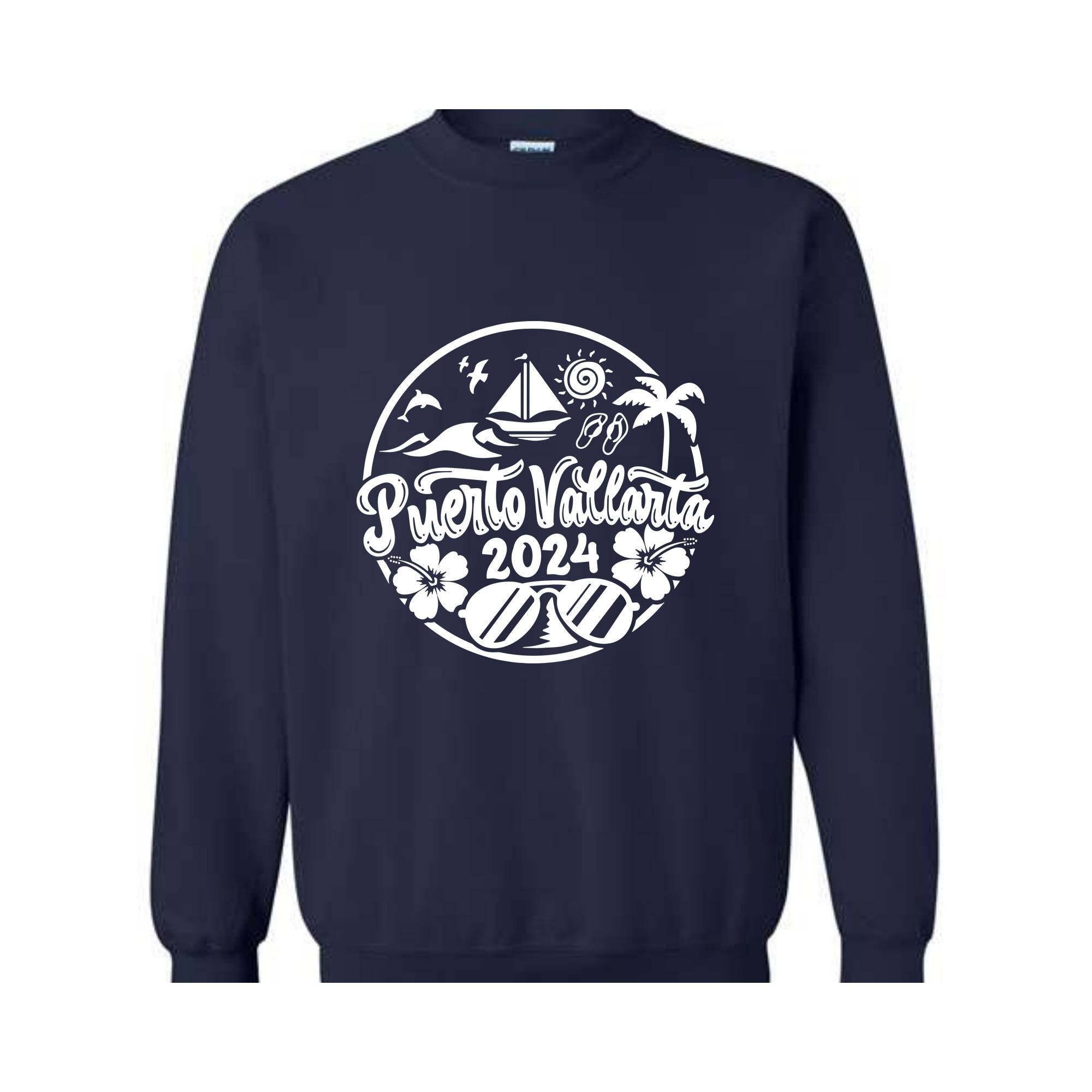 Puerto Vallarta 2024 Sweatshirt , Puerto Vallarta Lover Sweatshirt, Puerto Vallarta Fan, Puerto Vallarta Beach Sweatshirt, Holiday Sweatshirt, Summer Beach