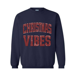 Christmas Vibes Christmas Sweatshirt, Retro Christmas Sweatshirt, Womens Christmas Sweatshirt, Holiday Sweater