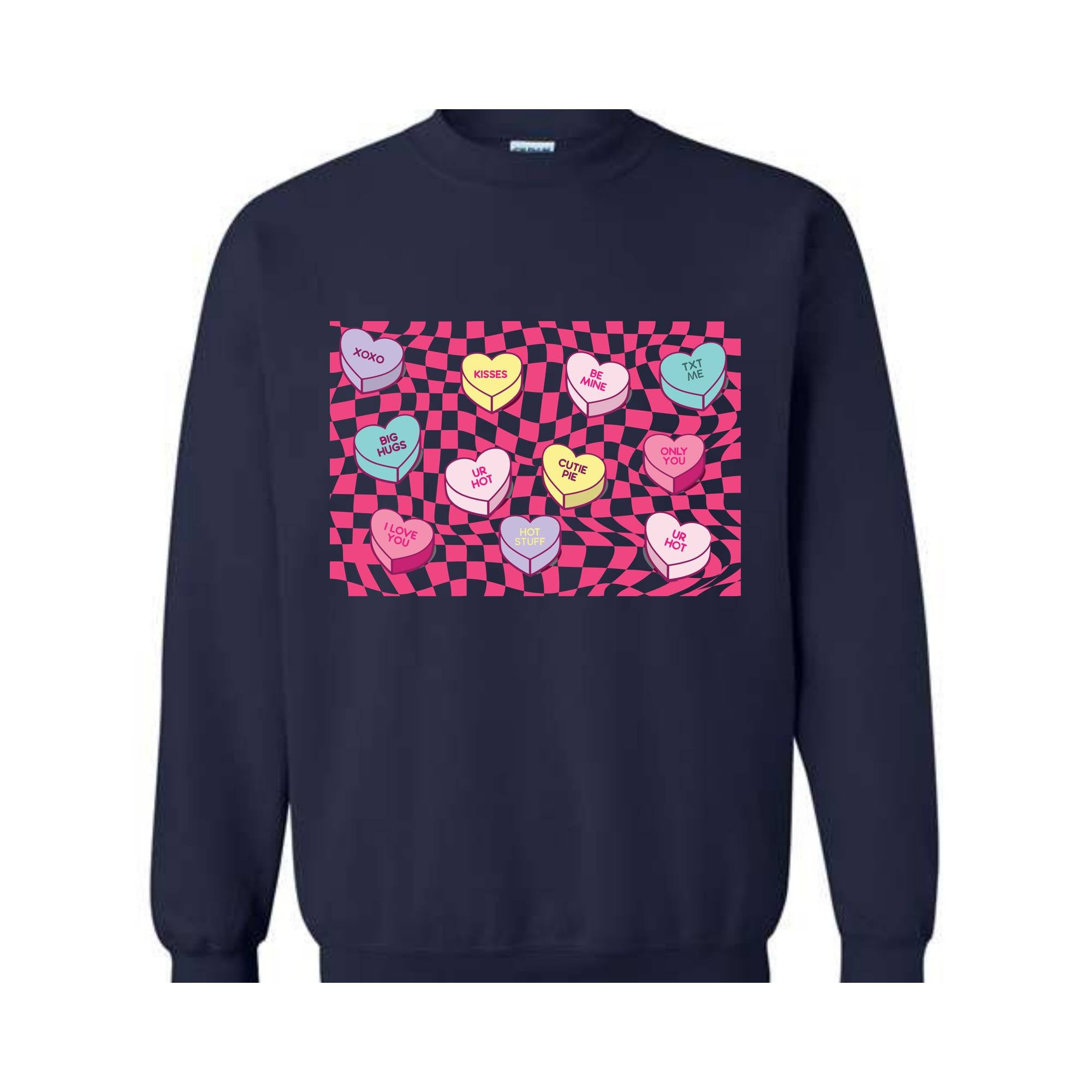 Valentines Conversation Hearts sweater,ValentineS Day Sweatshirt,Candy Hearts Sweatshirt,Conversation Hearts