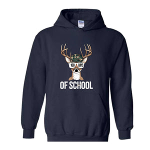 Oh School Hoodie, Bucked' 100 Days of School Hoodie, One hundred days of school, 100 days Hoodie, Deer Hoodie, 100th Day of School Gift