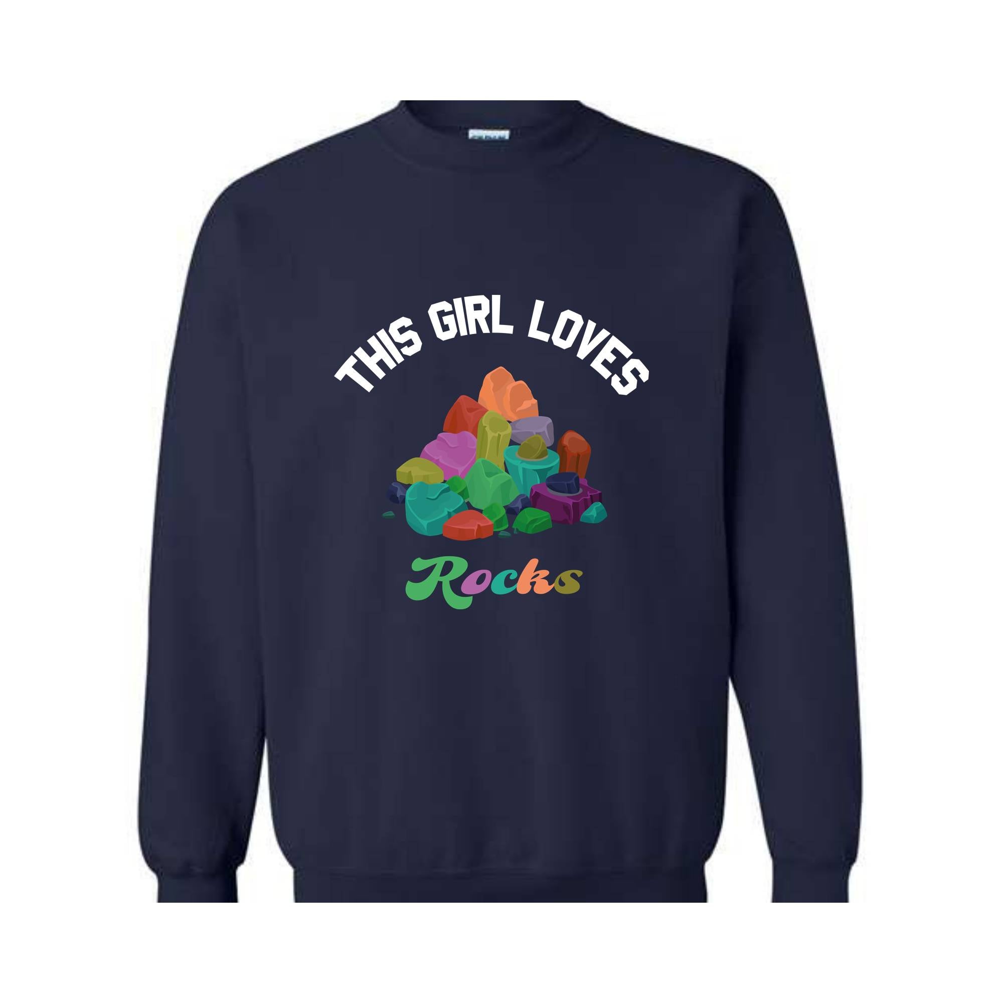 This Girl Loves Rocks Geology Sweatshirt, Geology Rocks Collector Sweatshirt, Funny Geology Sweatshirt, Gift for Geologist, Stones Geology