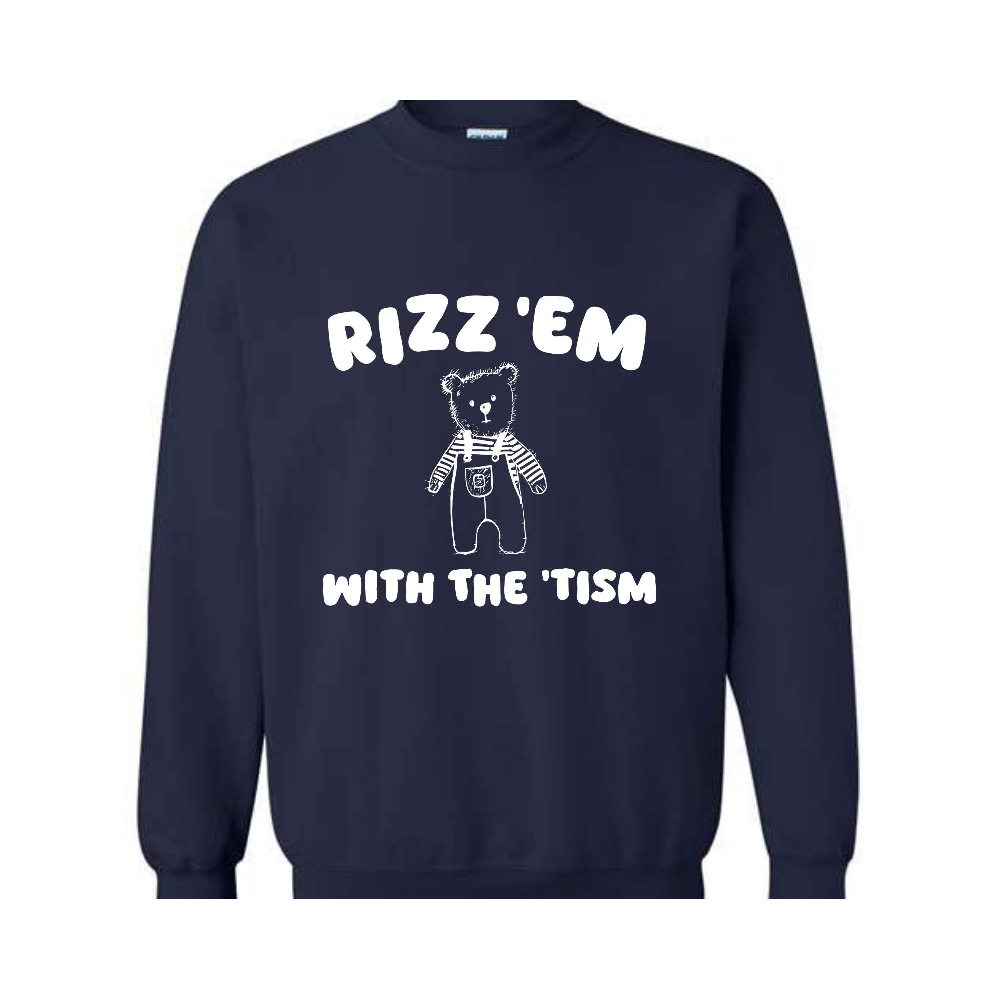 Rizz Em With The Tism Sweatshirt, Austism Awareness Sweater, Vintage Funny Weird MRizz Em With The Tism Sweatshirt, Neurodiversity Meme Sweatshirt