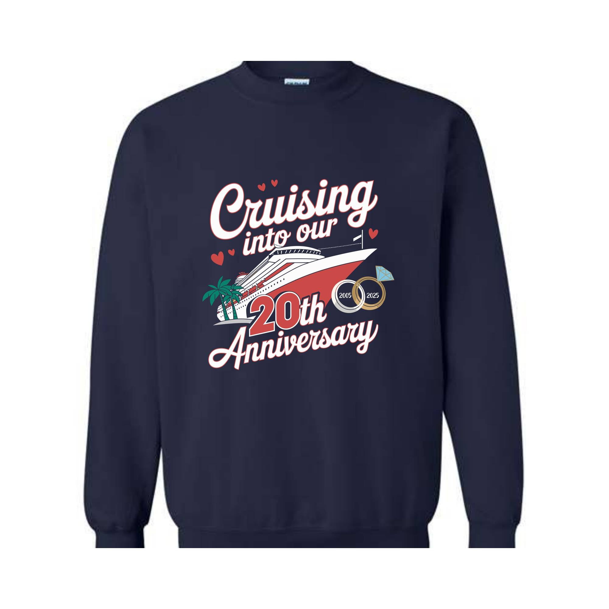 Custom Anniversary Vacation Cruise Sweatshirt, Wedding Anniversary Gift, Anniversary Cruise Crew