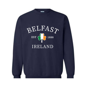 Custom Ireland Cities Sweatshirt, Irish Sweatshirt, Personalized Irish Hoodie, St. Patrick's Sweatshirt, Irish Pride