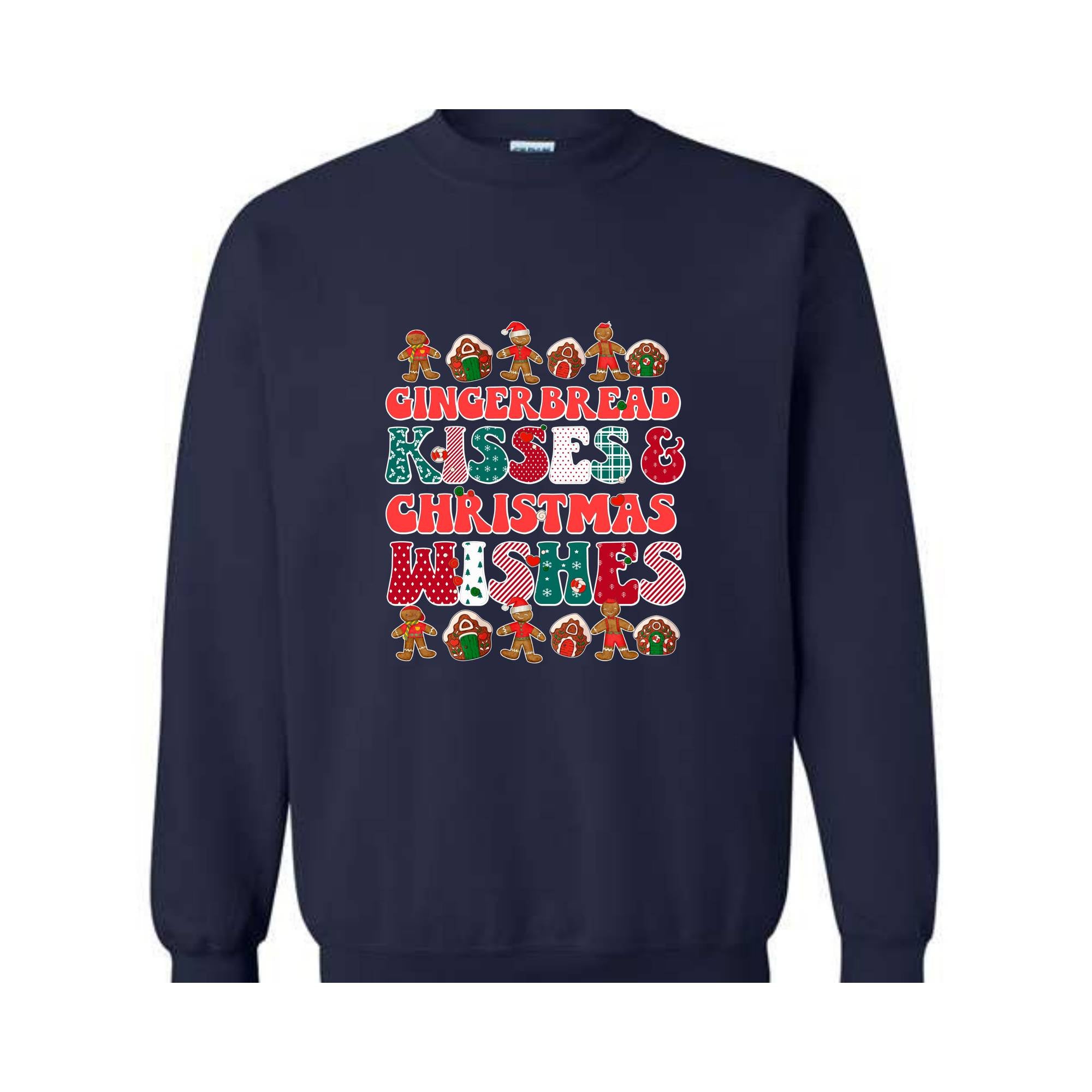 Gingerbread Kisses & Christmas Wishes Sweatshirt, Christmas Crewneck, Gingerbread Sweatshirt, Cute Christmas Sweater, Christmas Gift