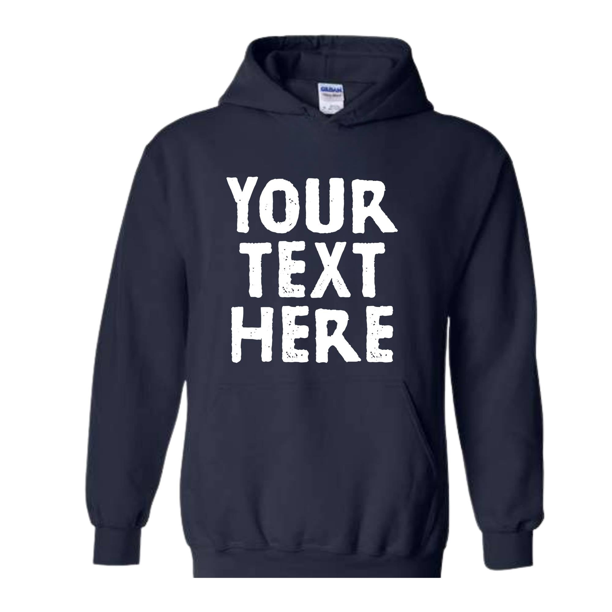 Your Design Here Sweatshirt, Custom Desing Sweatshirt, Personalized Sweatshirt, Personalized Hoodie, Your Design Here Hoodie