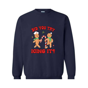 Did You Try Icing It Sweatshirt, School Nurse Christmas, Christmas Party, Nursing Christmas Sweatshirt, Ginger Bread Nurse