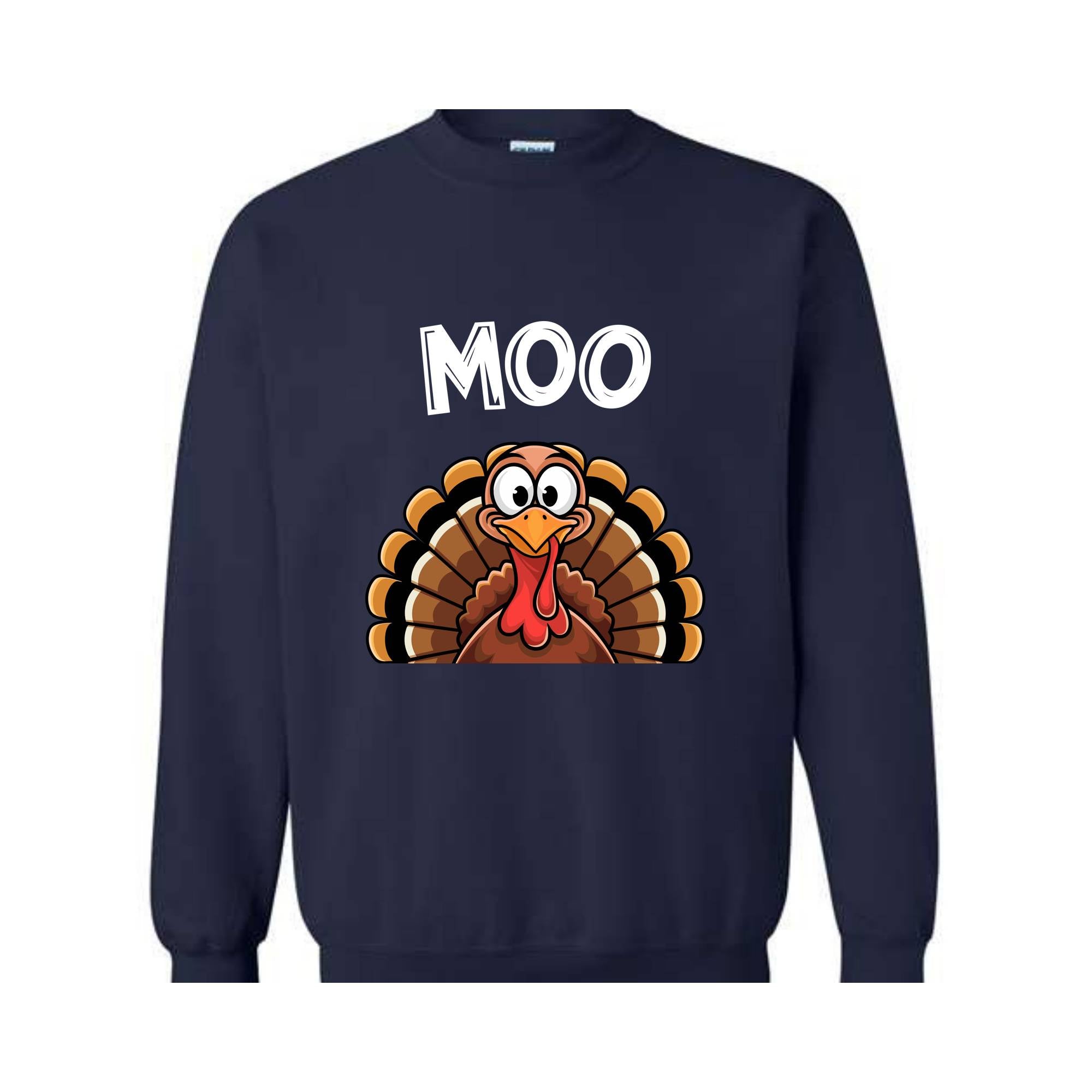 Moo Sweatshirt, Funny Thanksgiving Hoodie, Funny Turkey Moo Tee, Fake Cow Hoodie, Thankful Farmer Hoodie, Farmer Gift, Thanksgiving Gift