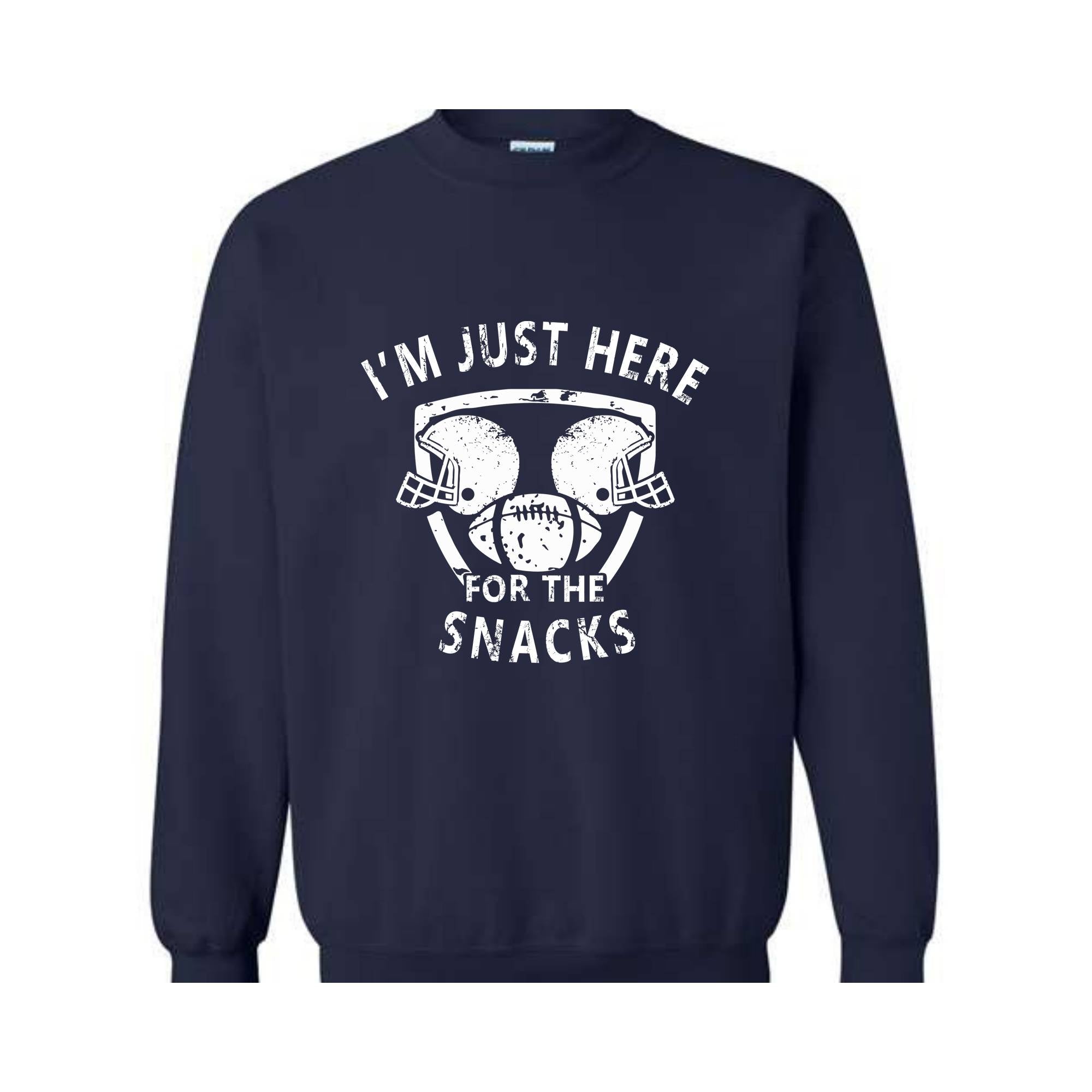 I'm Just Here For The Snacks Sweatshirt, Game Day Sweater, Football Season Sweatshirt, Football Fan Gifts, Sunday Game Apparel