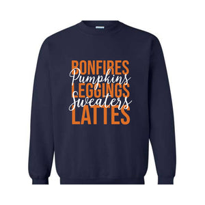 Bonfires Pumpkins Leggings Sweaters Lattes Sweatshirt, Thanksgiving Sweatshirt, Fall Autumn Sweater, Hello Autumn Shirt, Thanksgiving Gift