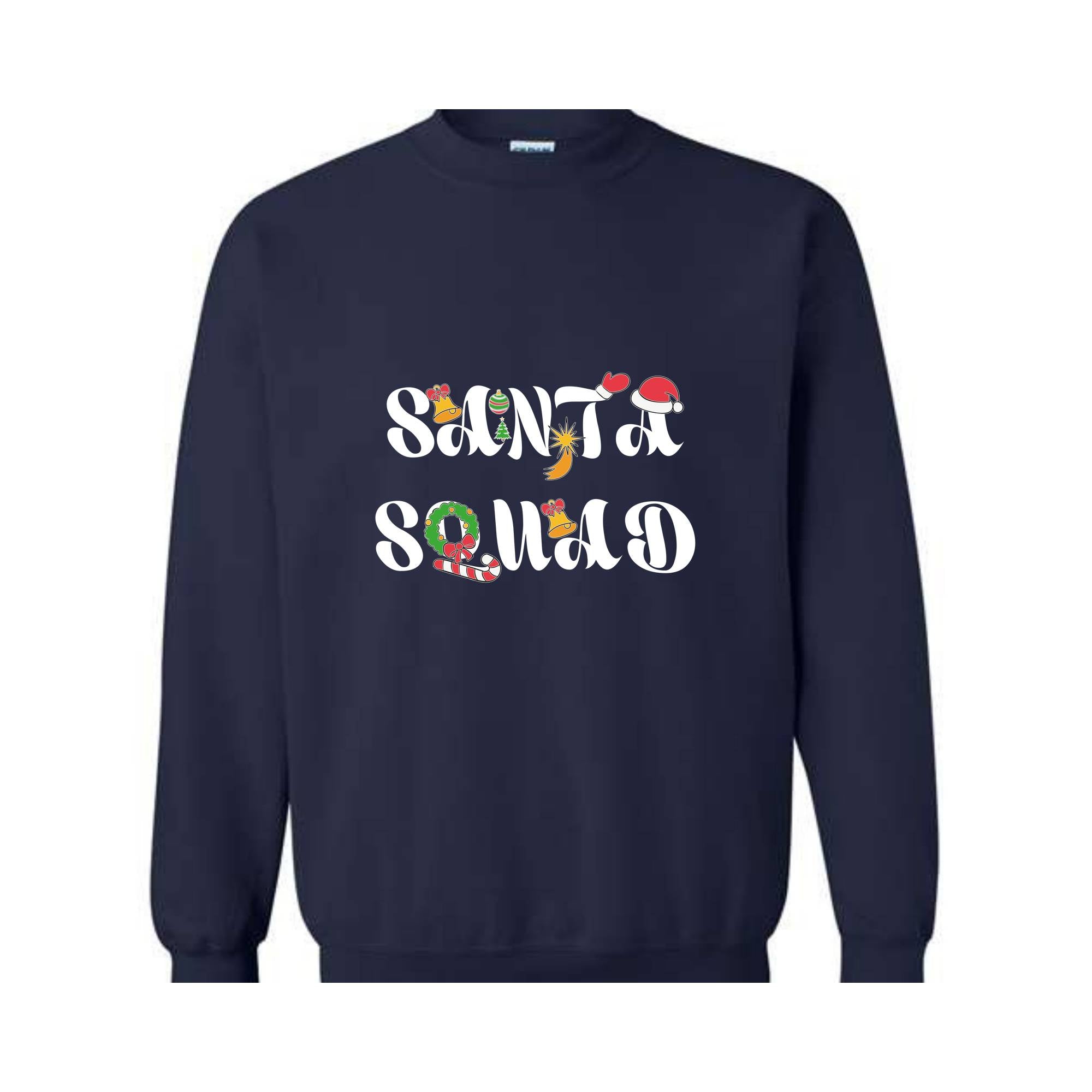 Santa Squad Sweatshirt, Xmas Sweatshirt, Festive Sweatshirt, Xmas Gift, Christmas Squad, Matching Sweatshirts, Holiday Outfit