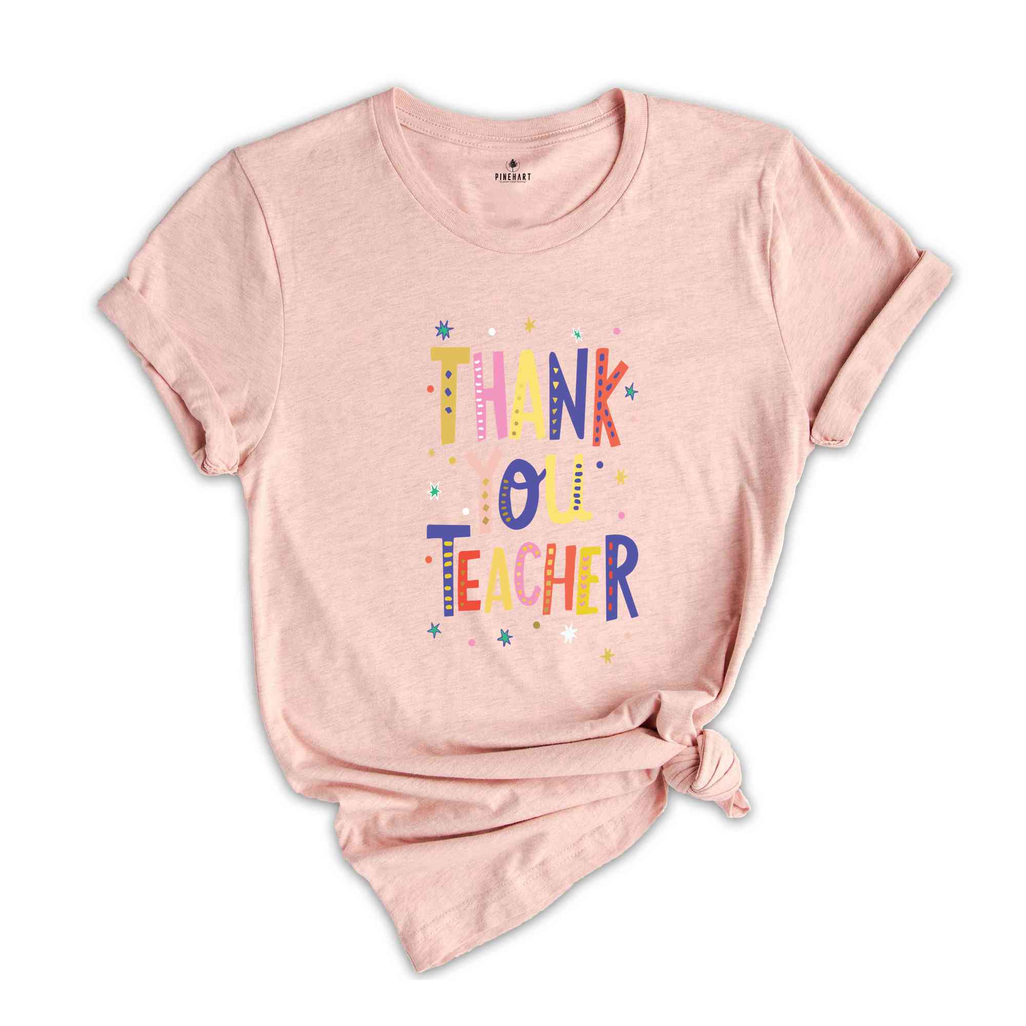 Thank You Teacher Shirt, Back to School Kindergarten Teacher Tee, First Day for Learning Tee, For Teacher Appreciation TShirt