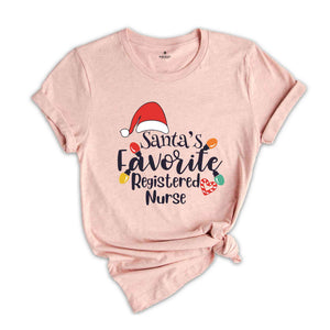 Santa's Favorite Nurse Shirt, Christmas Santa's Nurse Shirt, Christmas Gift for Nurse, Funny Christmas Shirt, Nurse Christmas Shirt,