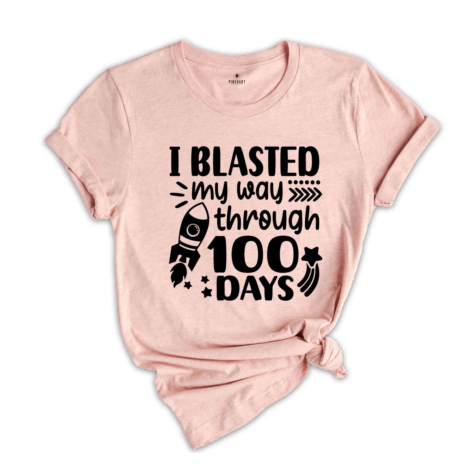 I Blasted My Way Through 100 Days Shirt, Funny School Shirt, Back To School Shirt, Kindergarten Shirt, Happy 100th Day of School Shirt