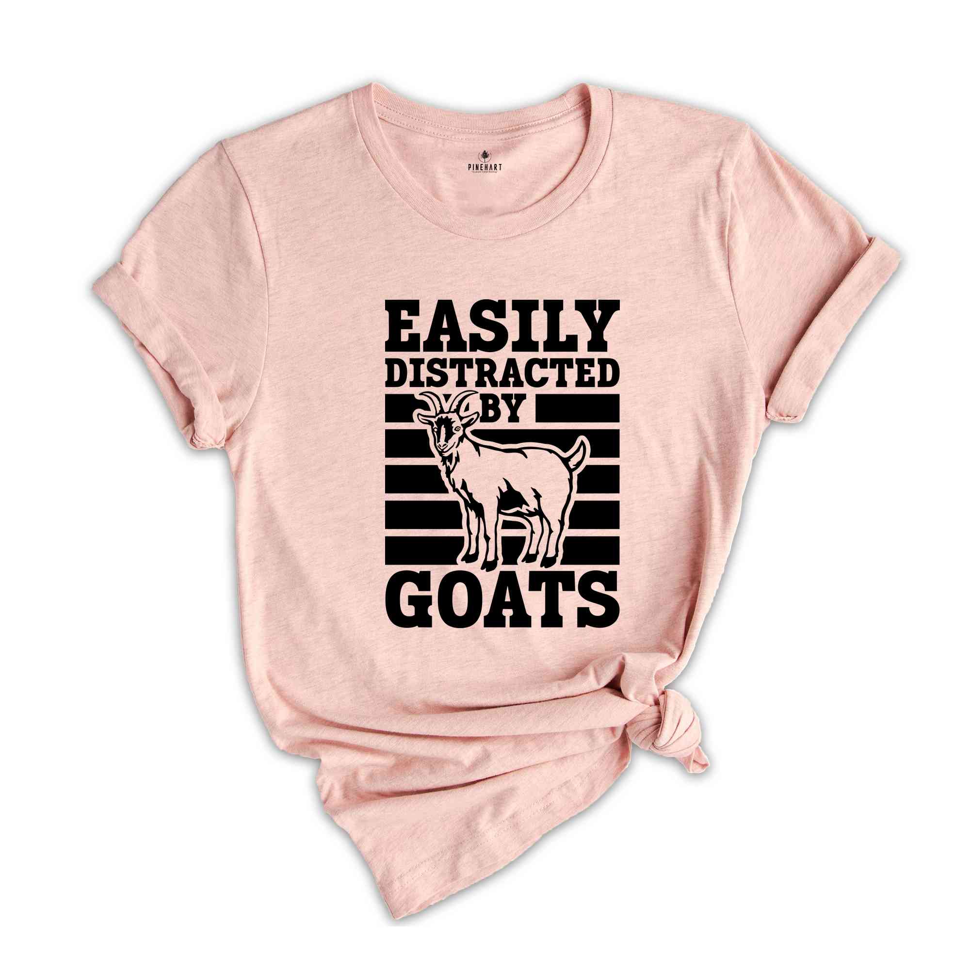 Easily Distracted By Goats Shirt, Farm Life Tees Gift For Goat Lover T-Shirt, Goat Shirt, Goat Lover Gift, Farmer Tee, Farm Life Tee