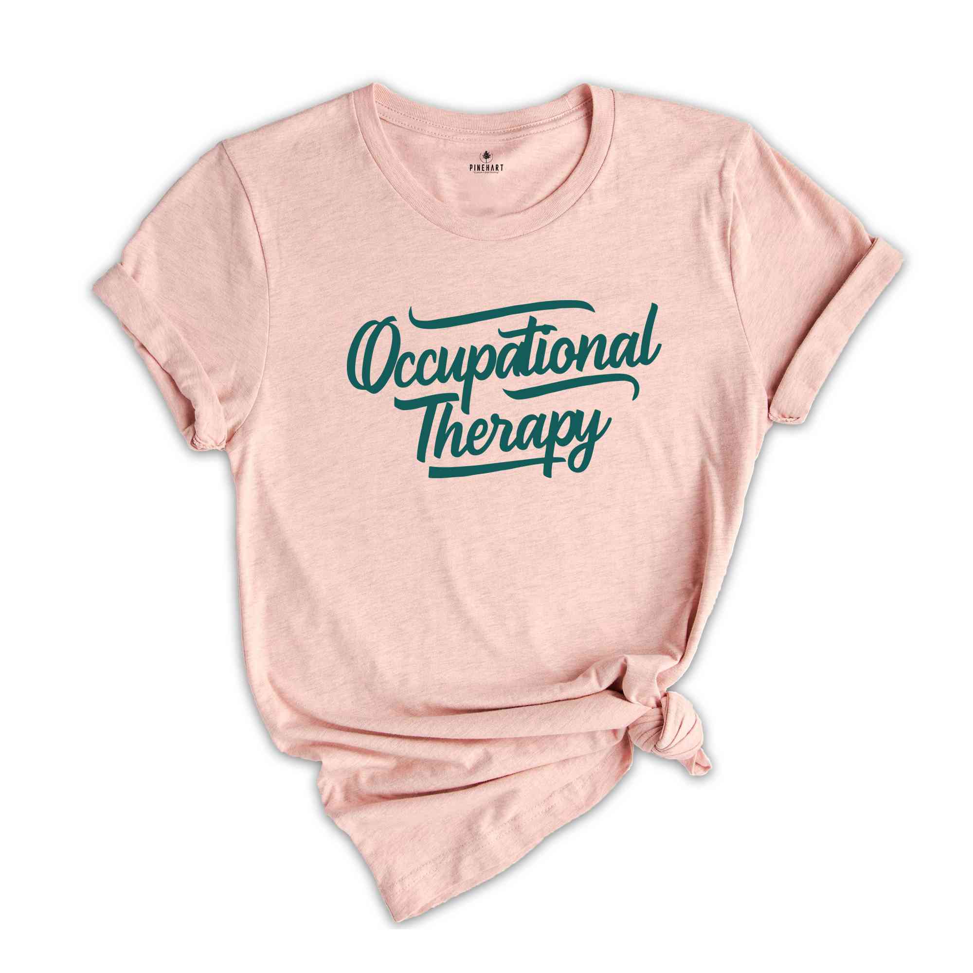 Cute Occupational Therapy Shirt, Occupational Therapist Gift, Occupational Therapy Shirt, Therapist Shirt, OT Shirt, Mental Health Shirt