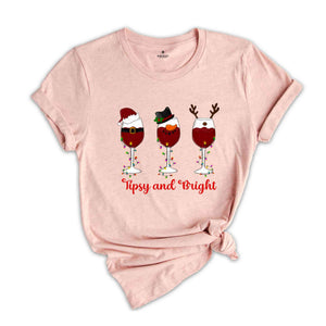 Tipsy And Bright Shirt, Christmas Wine Shirt, Christmas Gift, Wine Lover Shirt, Santa Shirt, Snowman Shirt, Cute Christmas Shirt