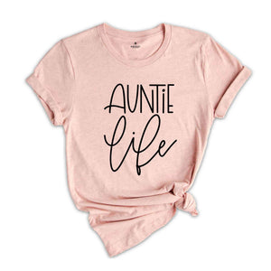 Auntie Shirt, Auntie Life Shirt, New Aunt Shirt, Baby Shower Shirt, Gender Reveal Aunt T-Shirt, Funny Pregnancy Reveal Shirt, Aunt Gift Ideas