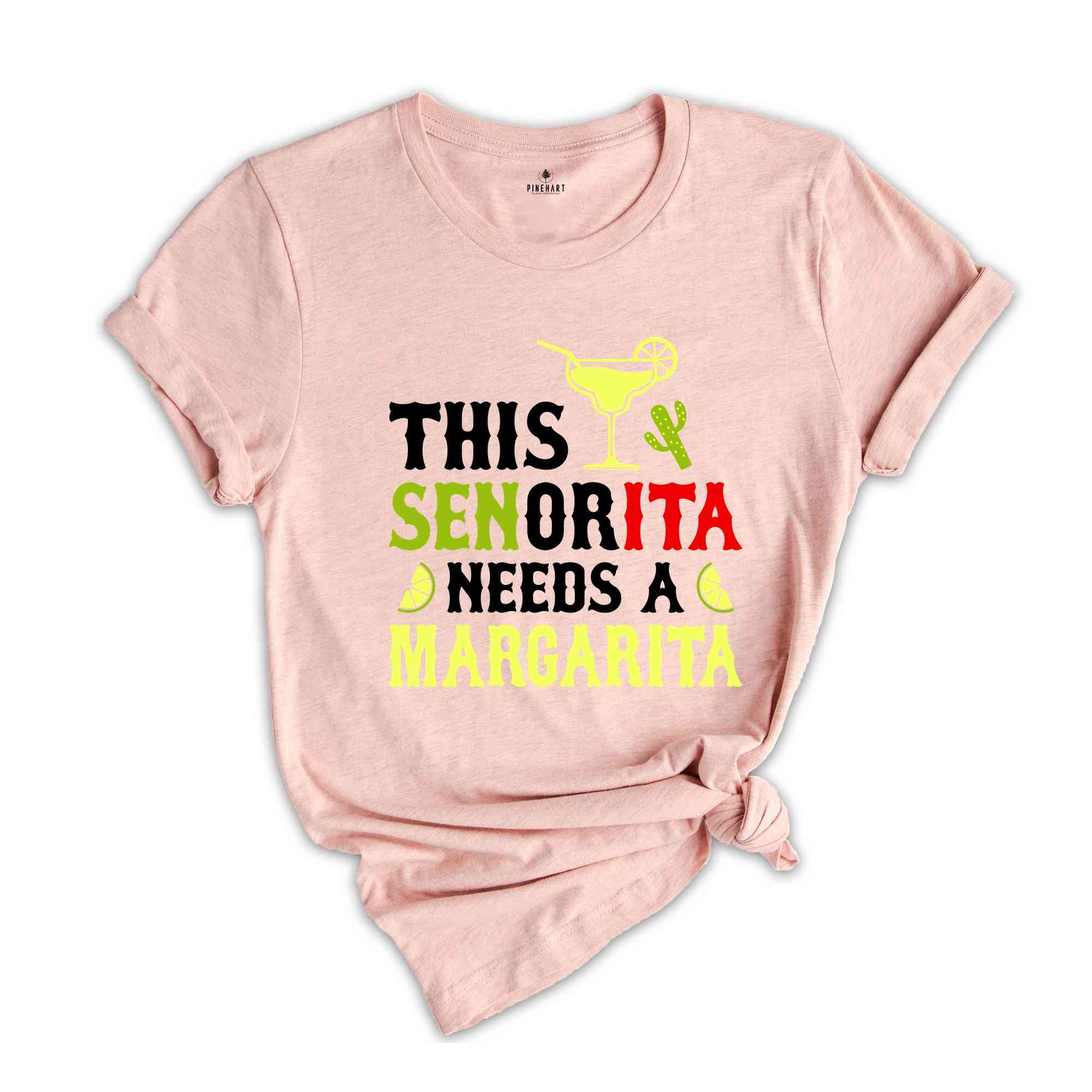 This Senorita Needs A Margarita Shirt, Margarita Shirt, Cinco De Mayo Festival Shirt, Drinking Shirt, Funny Cinco De Mayo Shirt