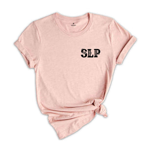 Speech Language Pathologist Shirt, Pocket SLP T-Shirt, Speech Pathologist Gift, Speech Therapist Gift, Speech T-Shirt