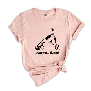 Dog Yoga Shirt, Yoga Lover T-Shirt, Dog Lover Shirt, Funny Yoga Gift, Meditation Shirt, Yoga Class Gift, Yogi Shirts,Yoga Clothes