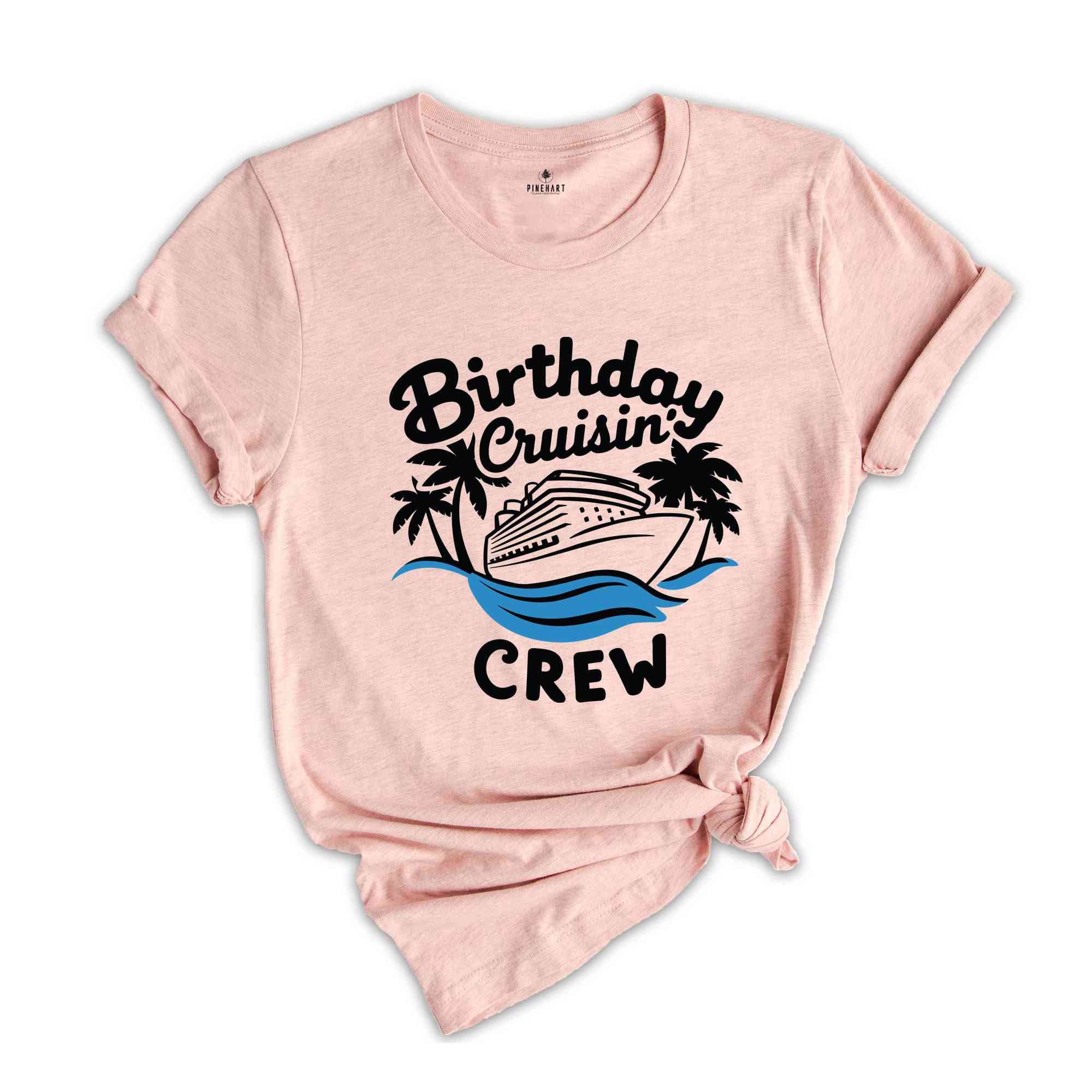 Birthday Cruisin' Crew T-Shirt, Birthday Cruise Shirts, Cruise Trip Tee, Cruise Ship Shirt, Cruise Gifts