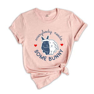 Everybody Needs Some Bunny Shirt, Easter Shirt, Bunny Couple Shirt, Holland Lop Bunny Shirt, Funny Rabbit Shirt