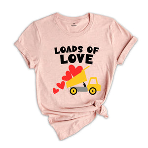 Loads Of Love T-shirt, Valentines Day Truck Shirt, Valentines Day Tee, Couple Matching Shirt, Valentines Day Gift