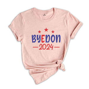 Byedon 2024 Shirt, FJB Shirt, Anti Joe Biden Shirt, Funny Joe Biden Shirt, Vote Shirt, President Shirt, 2024 Election Shirt, Political Shirt