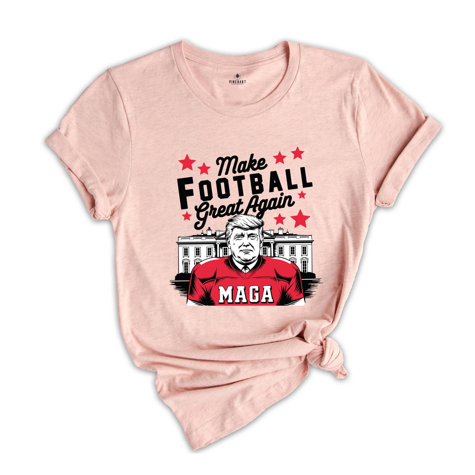 Make Football Great Again Shirt, Trump Football Shirt, Funny Trump Shirt, American Football Shirt, Football Shirt, Football Party Shirt