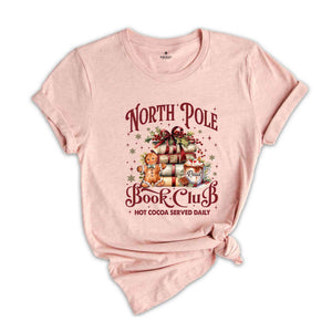 North Pole Book Club Shirt, Bookworm Christmas Shirt, Book Lover Christmas, Librarian Christmas, Bookish Shirt, Bookworm Gift