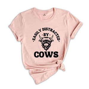 Easily Distracted By Cows T-shirt, Cow T-shirt, Animal Lover T-shirt, Cute Cow T-shirt, Funny Animal T-shirt