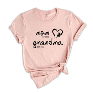 Mom Est Grandma Est Shirt, Grandma Shirt, Mom Grandma Shirt, Pregnancy Announcement Gift, New Grandma Shirt, Pregnancy Reveal