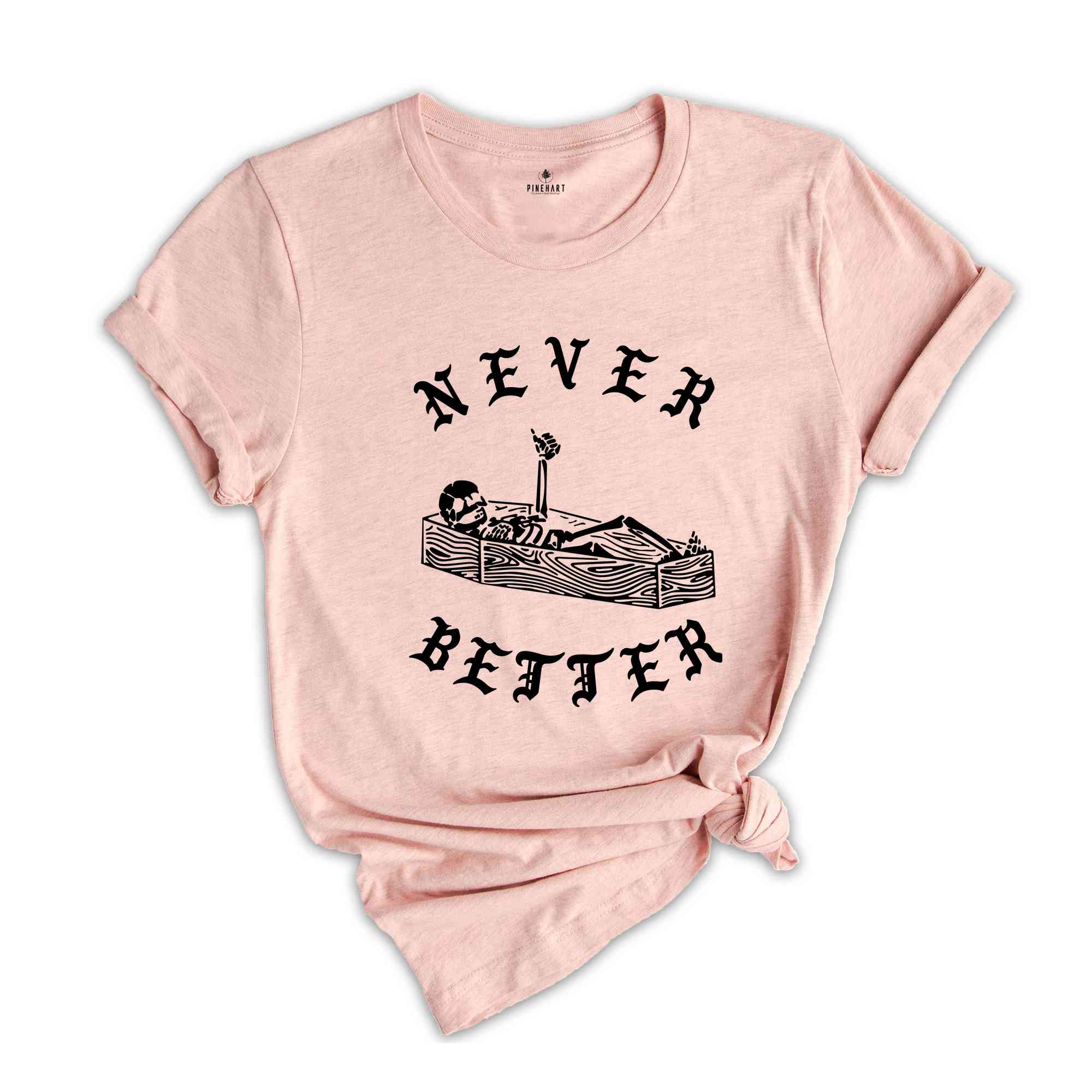 Never Better Shirt, Funny Halloween Shirt, Cool Halloween Shirt, Spooky Pumpkin, Halloween Outfit, Never Better Back Print Shirt