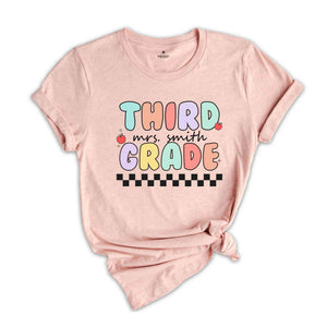 Third Grade Teacher Shirt, Custom Teacher Shirt, 3rd Grade Shirt, Back to School, Teacher Appreciation, Custom Teacher Shirt