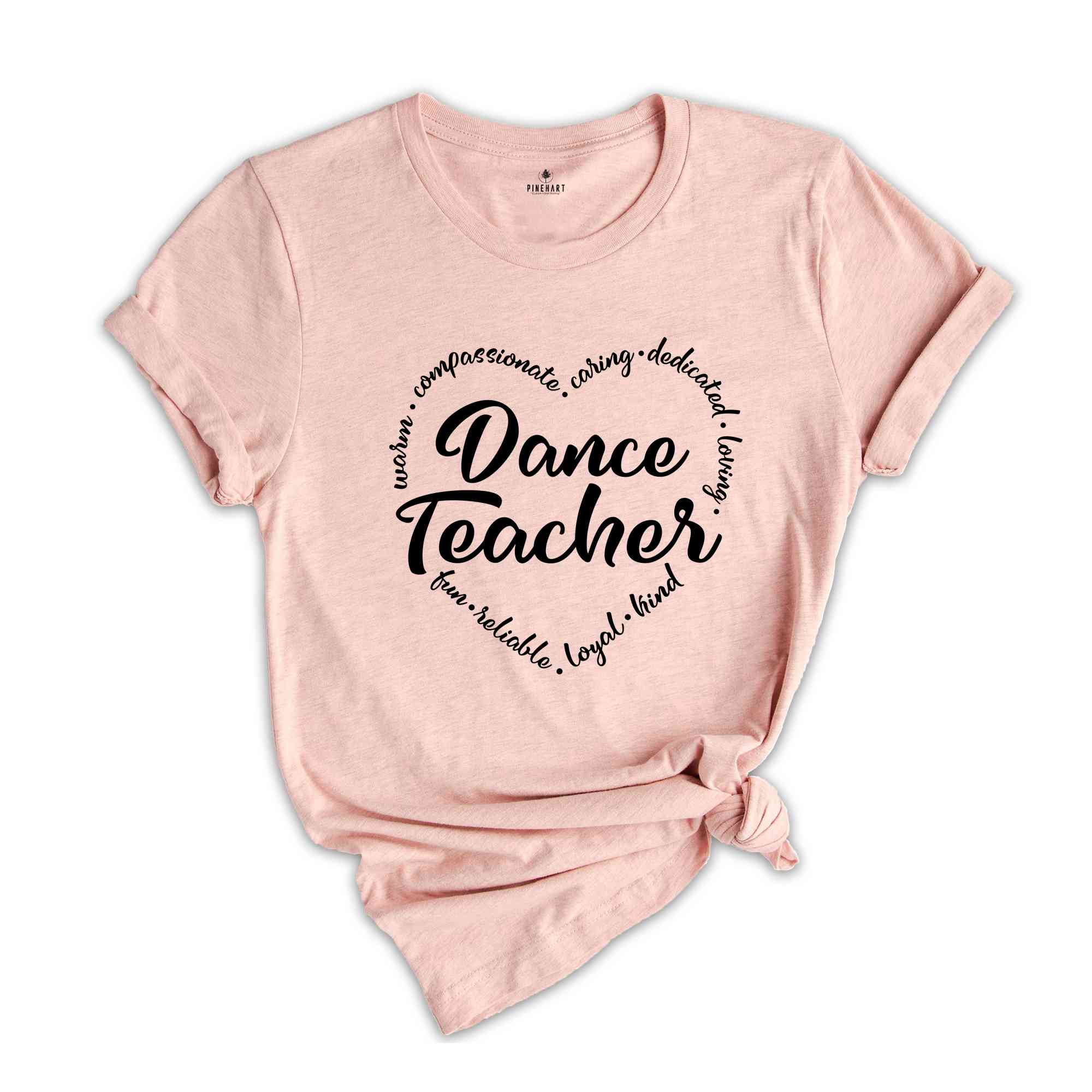 Dance Teacher Shirt, Dance Teacher Gift, Gift for Dancer, Dance Lover Tee, Dance Recital Gift, Dance Teacher Birthday Gift, Dancer T-Shirt